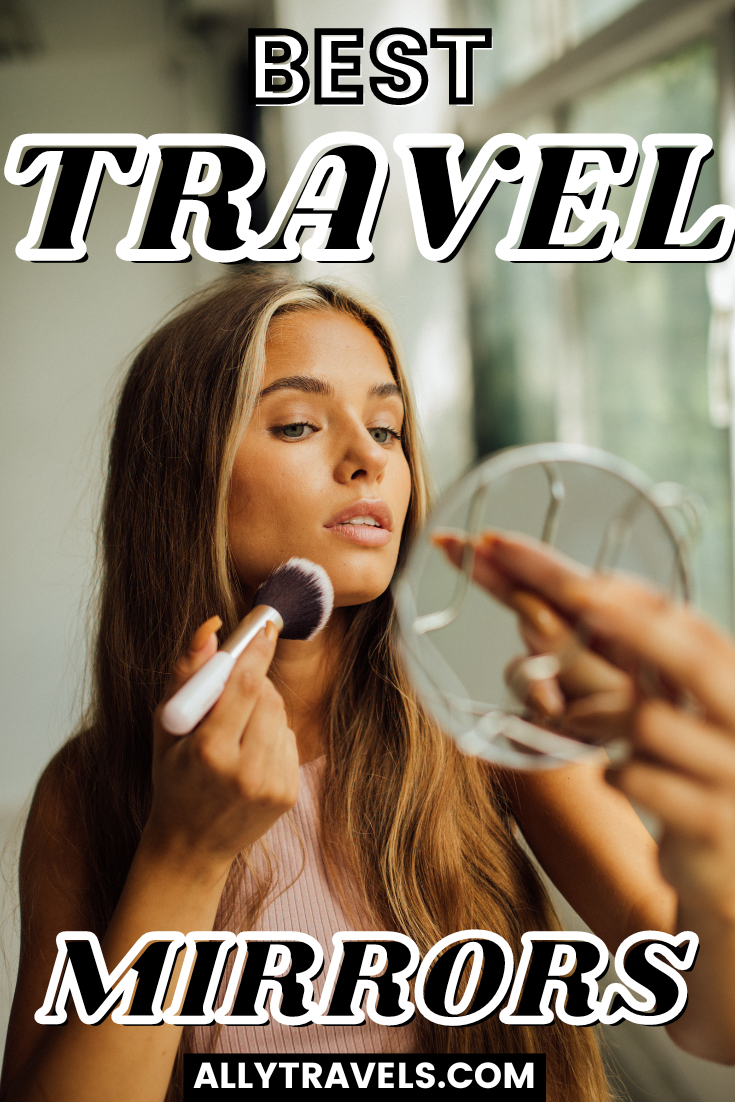 5 Best Travel Mirrors on Amazon for Your Next Trip (2024)